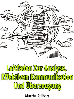 cover image of Leitfaden Zur Analyse, Effektiven Kommunikation und Überzeugung